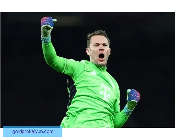 诺伊尔关键比赛表现稳健，持续展现顶级门将水准
